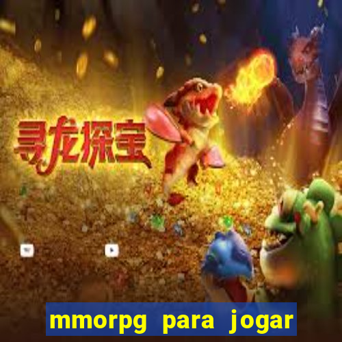 mmorpg para jogar com amigos